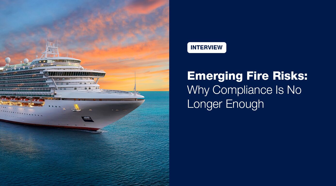 Marine Blog - Emerging Fire Risks